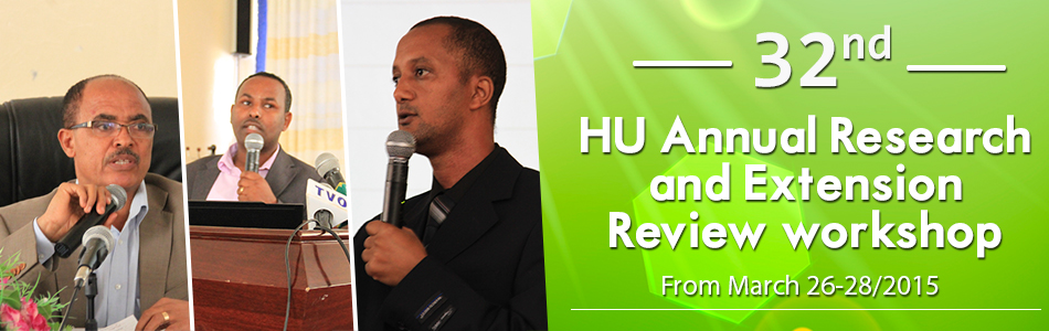 Haramaya University Conducts the 32th Annual Research and Extension Review Workshop